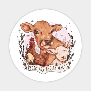 Vegan For The Animals Magnet